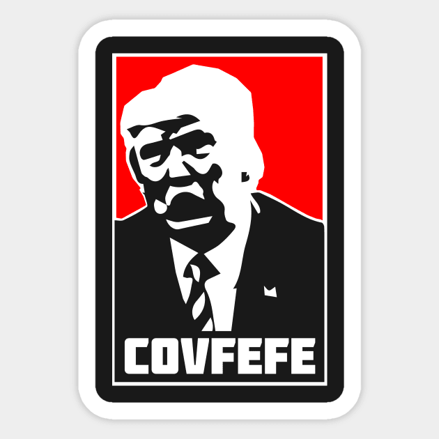 covfefe Sticker by DinoIgnacio